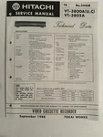Hitachi VT-3800A VT-3805A NO.2940E Video Cassette Recorder Service Manual. Fixed Price $24.95.