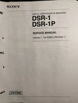 Original Sony Service Manuals Models: DSR-1P Vintage Digital Video Recorde. Fixed Price $120.95.