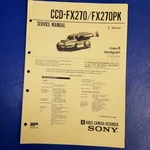 Sony CCD-FX270PK Service Manual Original Paper Oem Repair Guide Usa. Fixed Price $79.00.