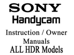 Sony Handycam User Instruction Manual (hdr Series). Fixed Price $9.95.