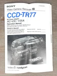 Sony Cam Recorder CCD-TR77 VIDEO8 Manual. Fixed Price $7.99.